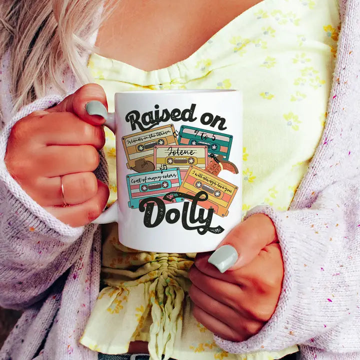 Raised On Dolly - Country Music Coffee Mug