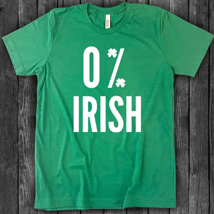 St Patrick's Day - Zero Percent Irish T-Shirt