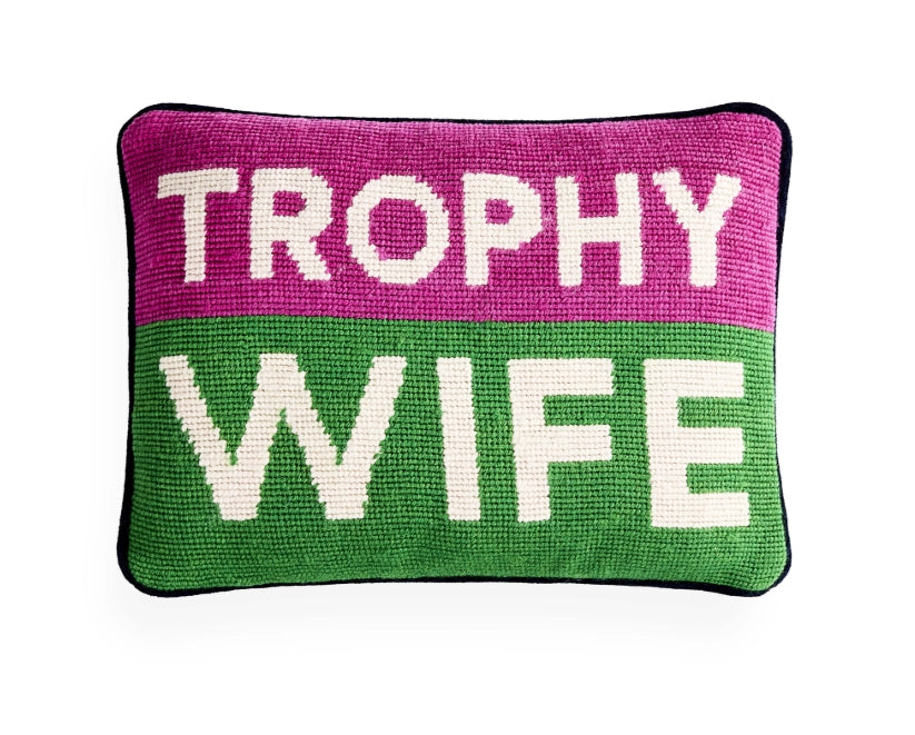 Trophy Wife Needlepoint Pillow