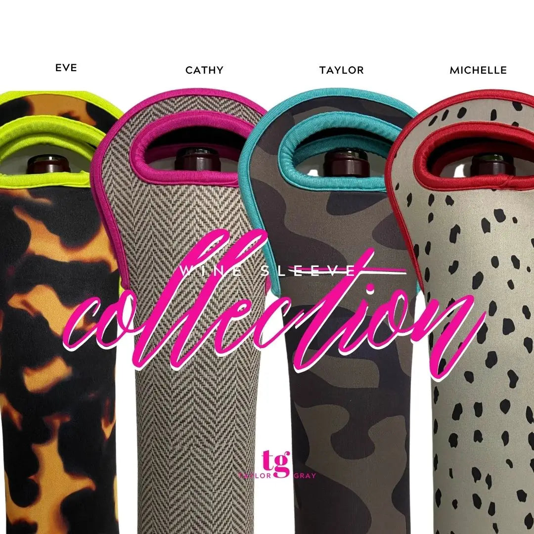 Taylor Gray - Wine Sleeves